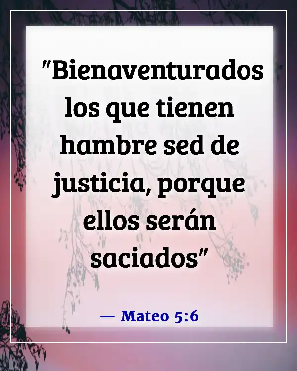 Versículos de la Biblia sobre vivir la vida más abundantemente (Mateo 5:6)