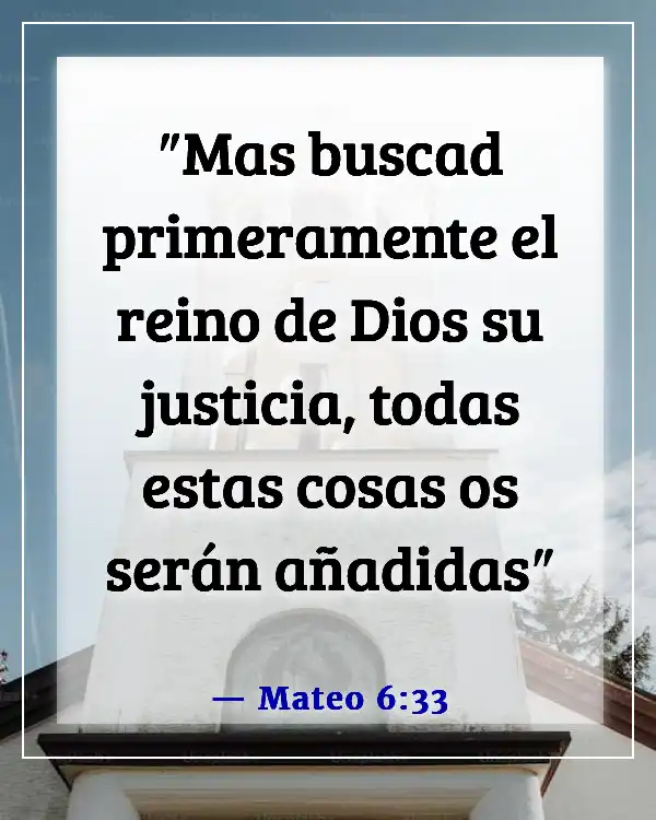 Versículos de la Biblia para vencer la pereza y la procrastinación (Mateo 6:33)