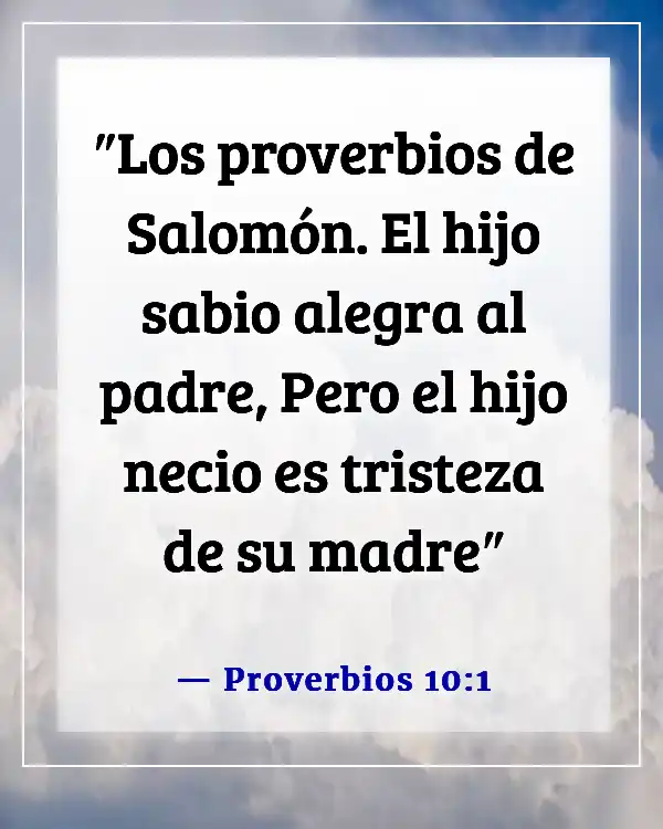 Versículos de la Biblia sobre la felicidad familiar (Proverbios 10:1)