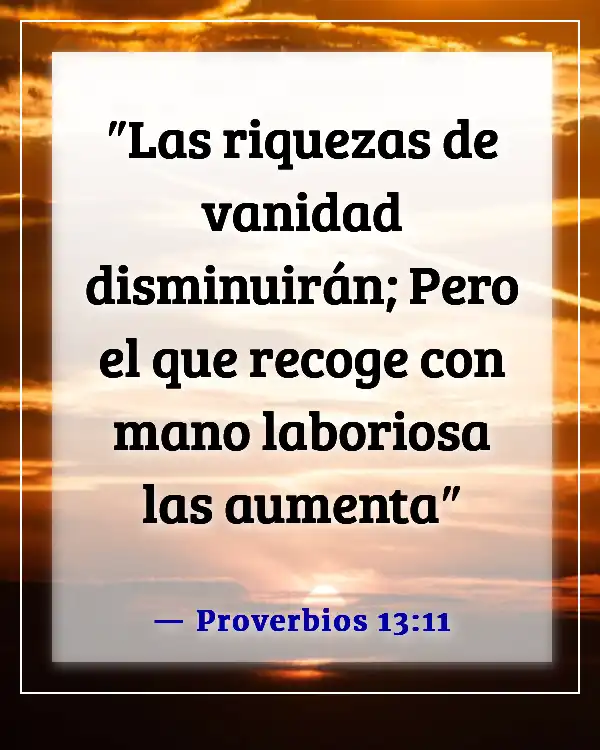 Versículo bíblico sobre pedir prestado dinero con interés (Proverbios 13:11)