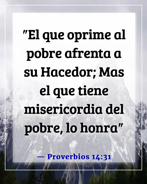 Versículo bíblico sobre pedir prestado dinero con interés (Proverbios 14:31)