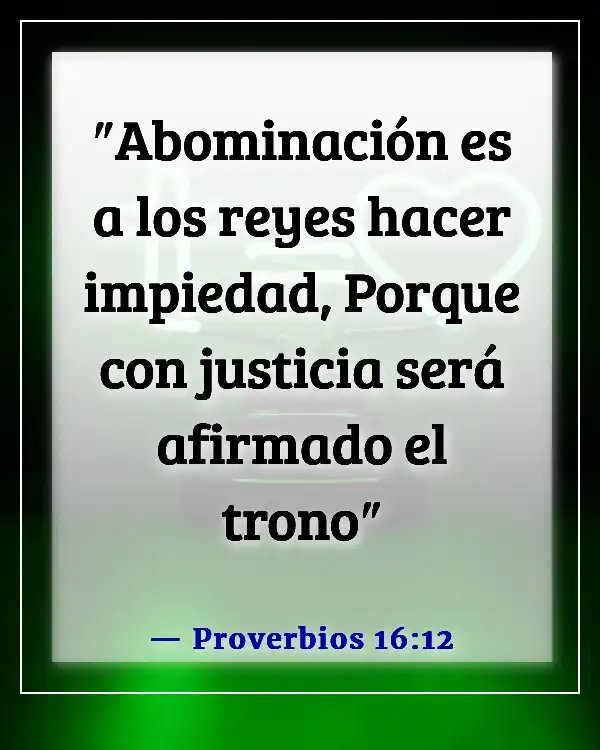 Versículos de la Biblia sobre las cualidades de liderazgo (Proverbios 16:12)