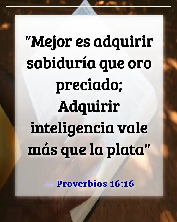 Versículos de la Biblia sobre la mujer sabia (Proverbios 16:16)