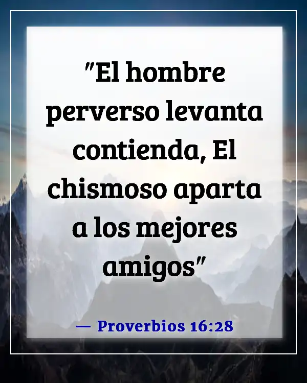 Versículos de la Biblia sobre el mal comportamiento (Proverbios 16:28)