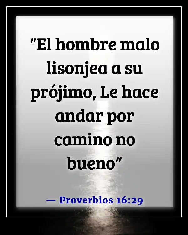 Versículos de la Biblia sobre las malas y negativas influencias (Proverbios 16:29)