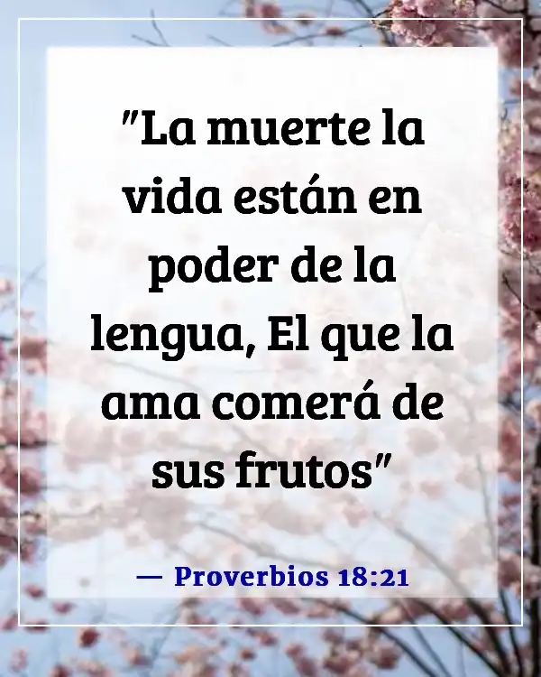 Versículos de la Biblia sobre ser lastimada por el esposo (Proverbios 18:21)