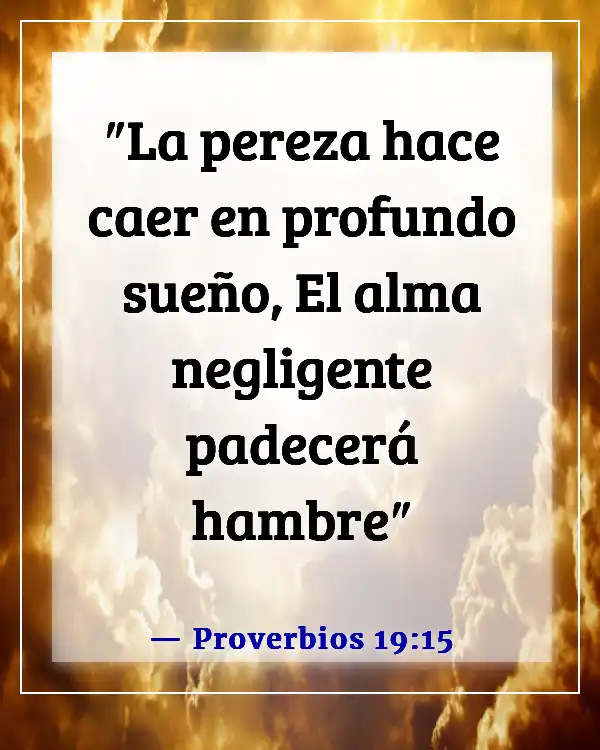 Versículo de la Biblia sobre la pereza como un pecado (Proverbios 19:15)