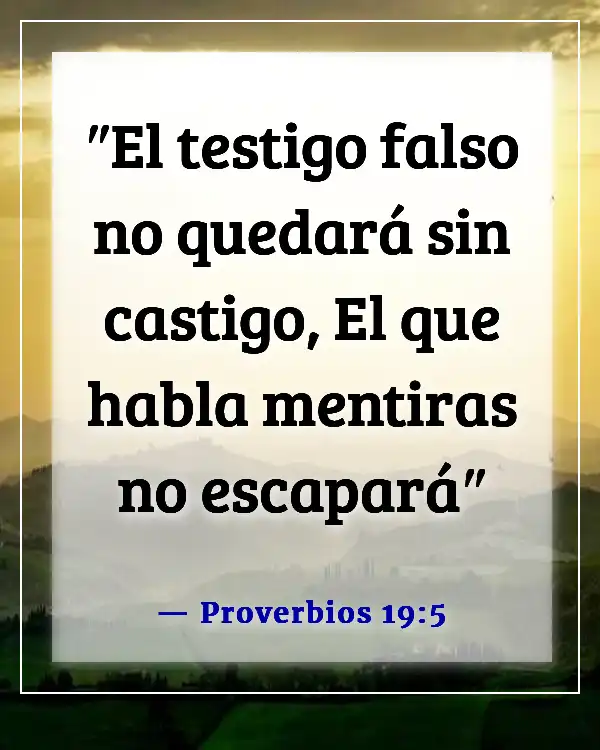 Versículos de la Biblia sobre dar falso testimonio (Proverbios 19:5)