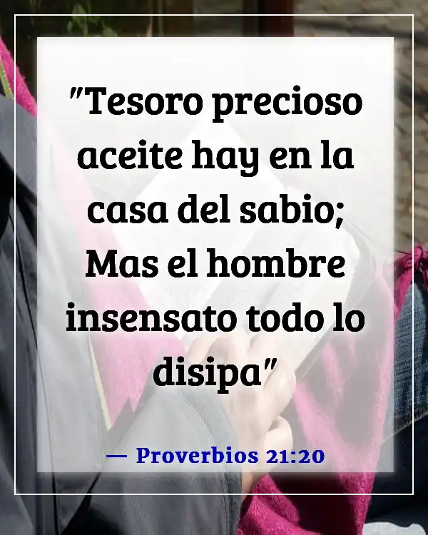 Versículos de la Biblia sobre Proveer para tu Familia (Proverbios 21:20)