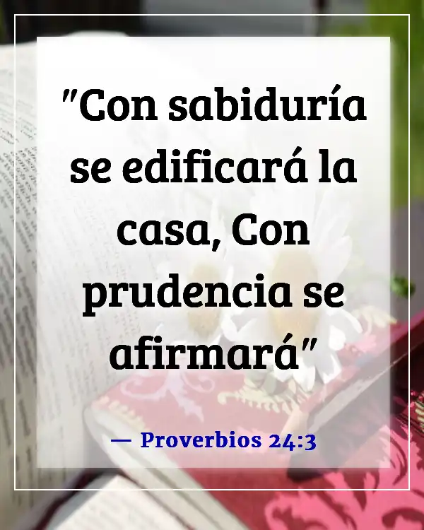 Versículos de la Biblia sobre la mujer sabia (Proverbios 24:3)