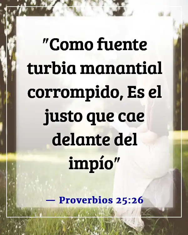 Versículos de la Biblia sobre las malas y negativas influencias (Proverbios 25:26)