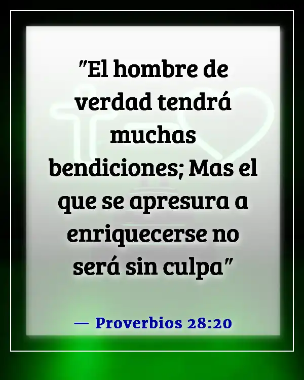 Versículos bíblicos sobre advertencia a los ricos (Proverbios 28:20)