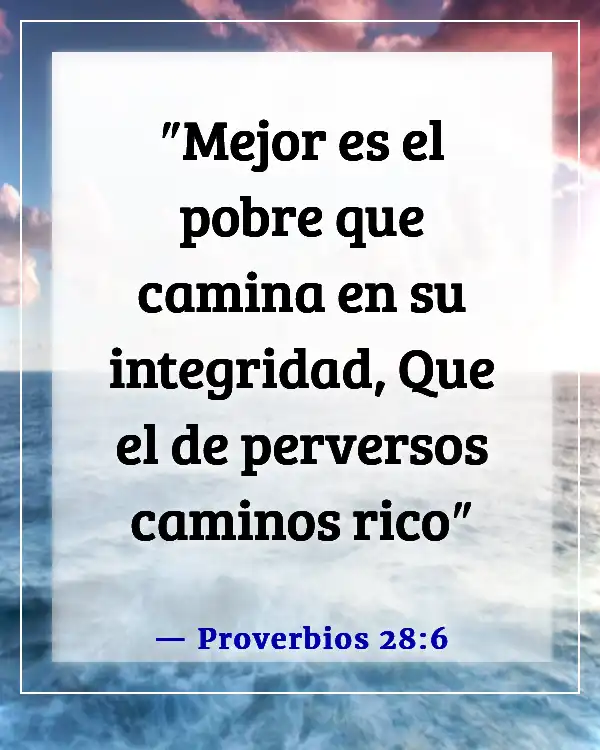 Versículo de la Biblia sobre hacer lo correcto cuando nadie está mirando (Proverbios 28:6)