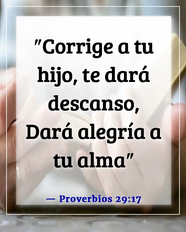 Versículos de la Biblia sobre la felicidad familiar (Proverbios 29:17)