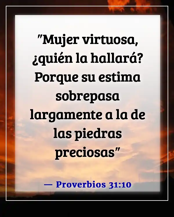 Versículos de la Biblia sobre la esposa sometiéndose al esposo (Proverbios 31:10)