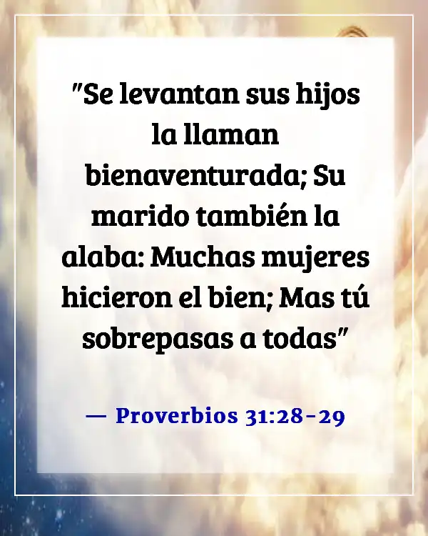 Versículo bíblico para la madre de la novia (Proverbios 31:28-29)