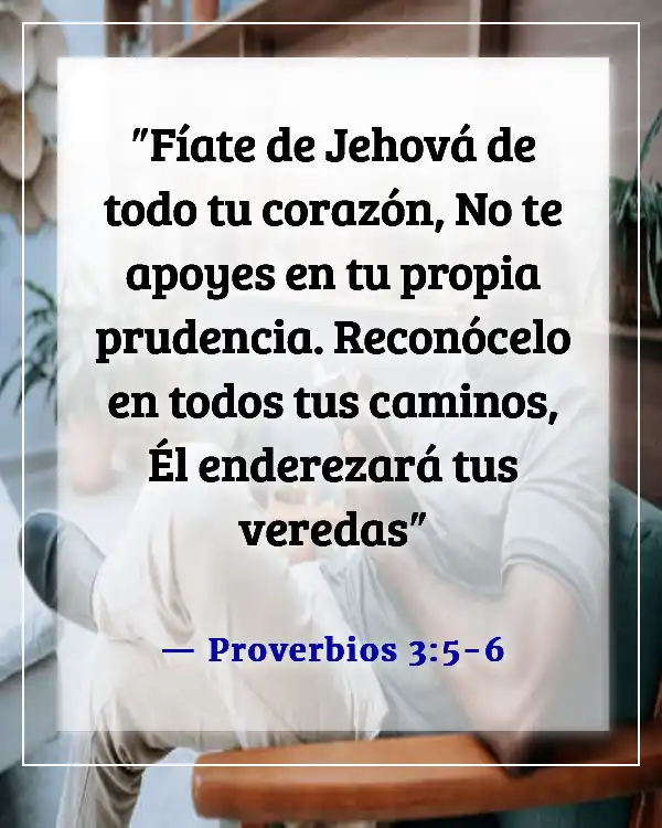 Versículos de la Biblia sobre Dios caminando con nosotros en tiempos difíciles (Proverbios 3:5-6)