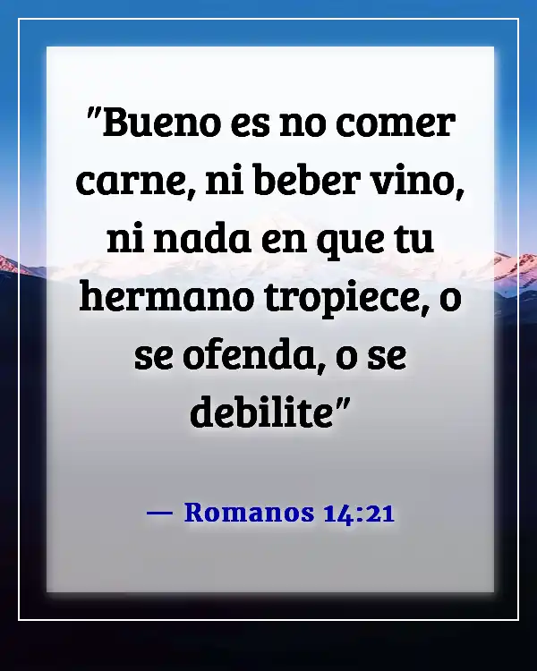 Versículo de la Biblia sobre comer y beber juntos (Romanos 14:21)