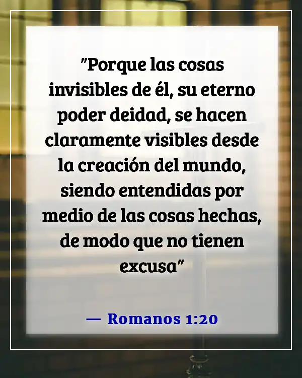 Versículos de la Biblia sobre la belleza de la naturaleza (Romanos 1:20)