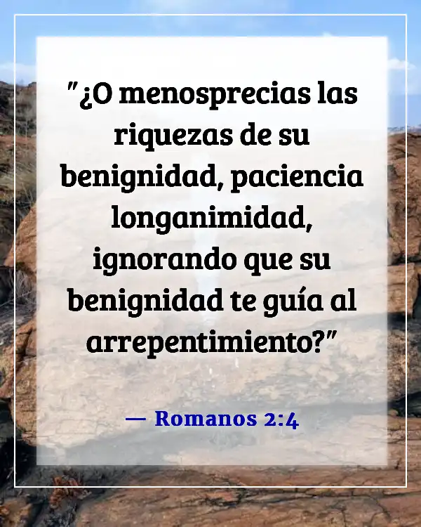 Versículos de la Biblia sobre la paciencia en las relaciones (Romanos 2:4)