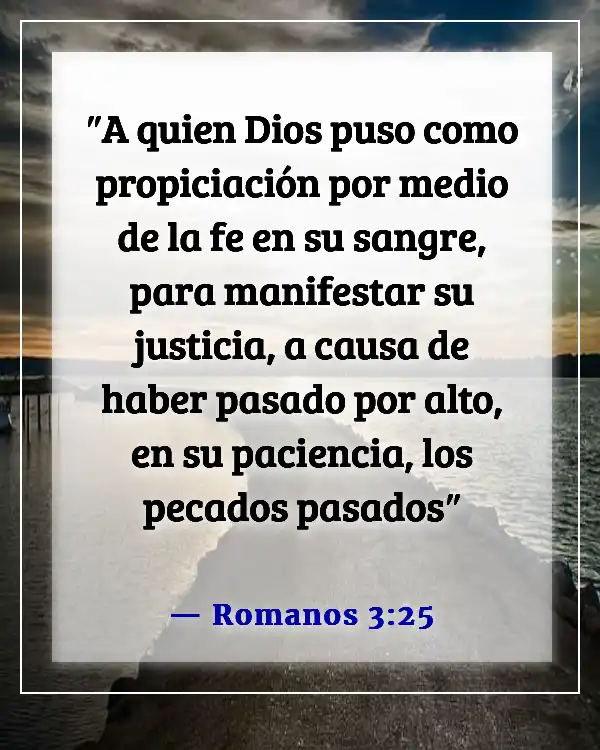 Versículos de la Biblia sobre el sufrimiento de Jesús por nuestros pecados (Romanos 3:25)