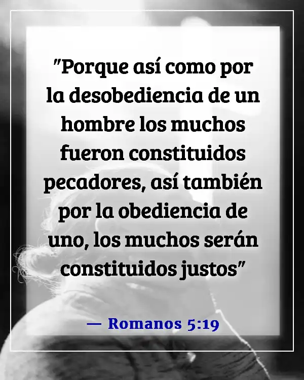 Versículos de la Biblia sobre Jesús cumpliendo la voluntad del Padre (Romanos 5:19)