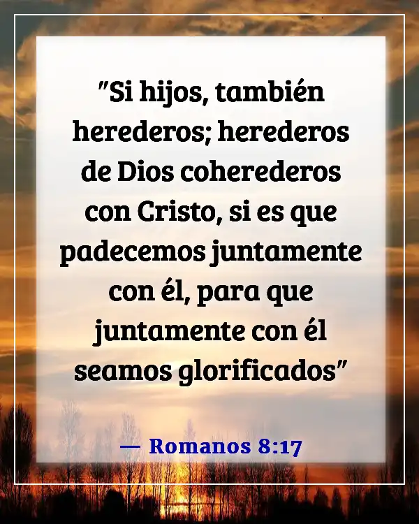 Versículos de la Biblia sobre la adopción en la familia de Dios (Romanos 8:17)