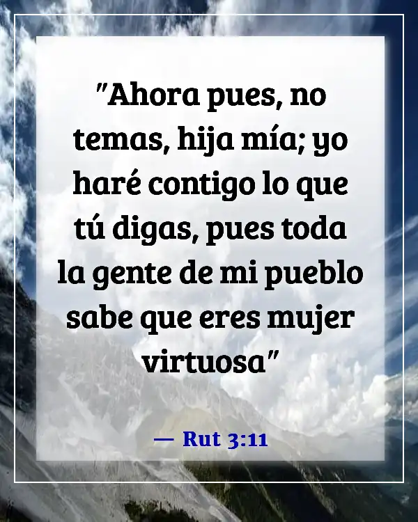 Versículos de la Biblia sobre encontrar y elegir una buena mujer (Rut 3:11)