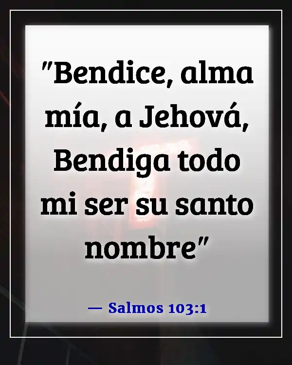 Versículos de la Biblia sobre la victoria a través de la alabanza (Salmos 103:1)