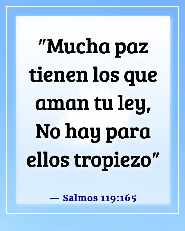 Versículos de la Biblia sobre el exceso de pensamiento para pensamientos intrusivos (Salmos 119:165)