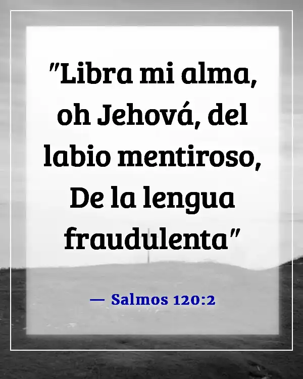 Versículos de la Biblia sobre enemigos ocultos (Salmos 120:2)