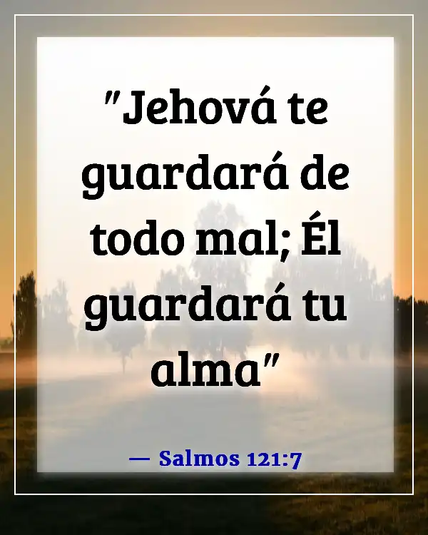 Versículos de la Biblia contra el ataque espiritual (Salmos 121:7)