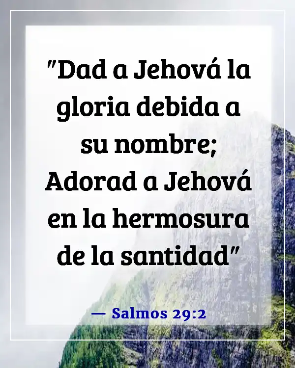 Versículos bíblicos para líderes de adoración (Salmos 29:2)