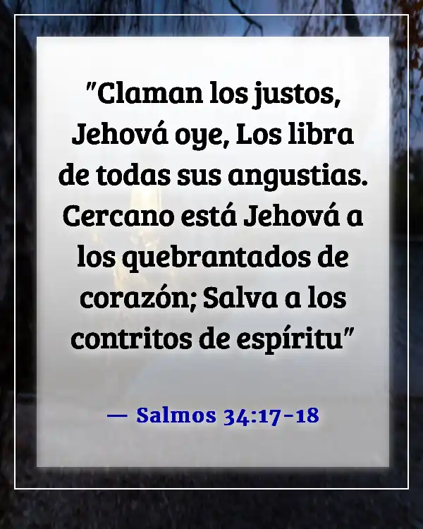 Versículos de la Biblia sobre sentirse emocionalmente inestable y agotado (Salmos 34:17-18)