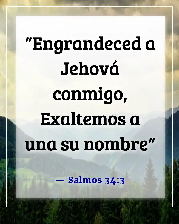 Versículos de la Biblia para alentar al equipo de adoración (Salmos 34:3)