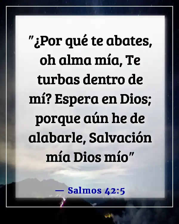 Versículos de la Biblia sobre la frustración y cómo superarla (Salmos 42:5)