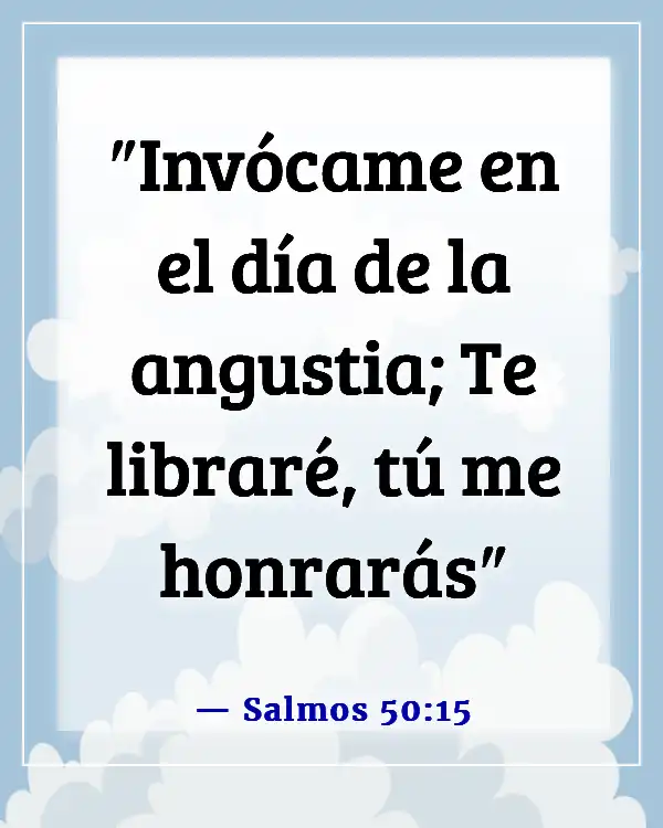 Versículos de la Biblia sobre depender de Dios (Salmos 50:15)