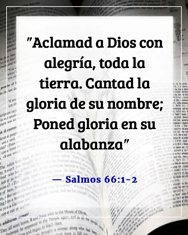 Versículos de la Biblia sobre cantar al Señor (Salmos 66:1-2)