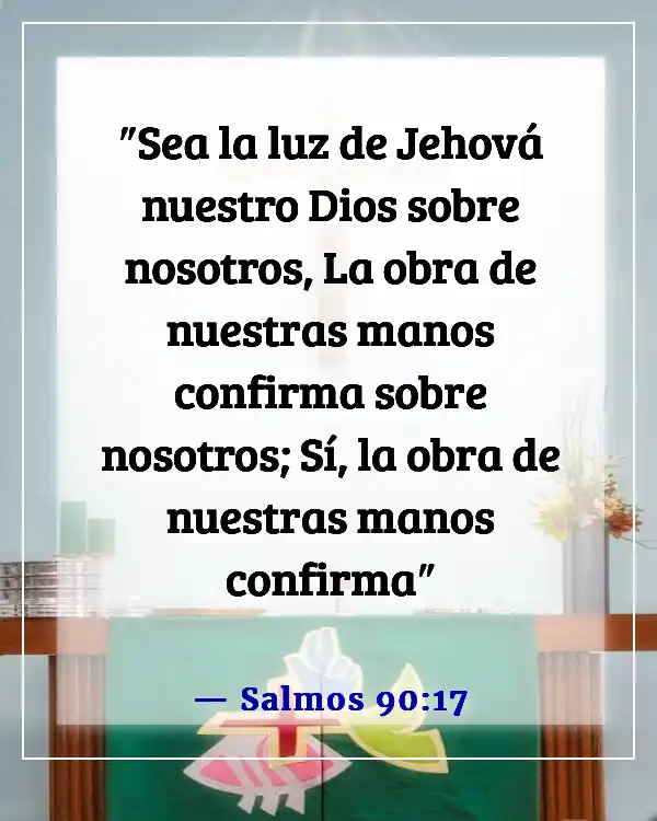 Versículo de la Biblia sobre los desafíos en el trabajo (Salmos 90:17)