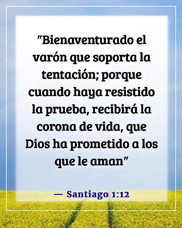 Versículos de la Biblia sobre mantenerse fuerte y no rendirse (Santiago 1:12)