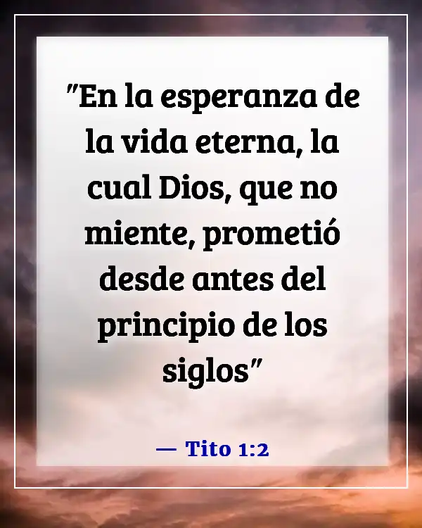 Versículos de la Biblia sobre que Dios no miente (Tito 1:2)