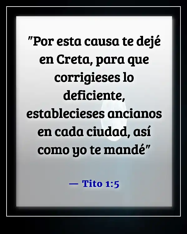 Versículos bíblicos sobre el liderazgo en la iglesia (Tito 1:5)