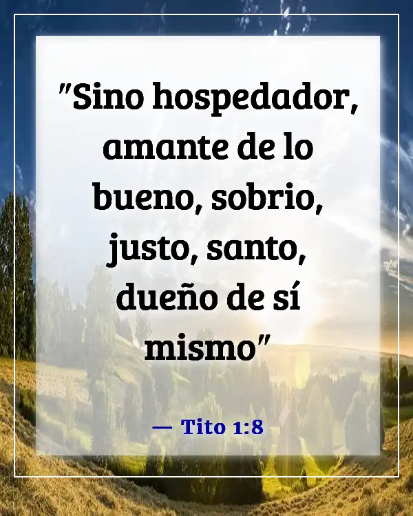 Versículos de la Biblia sobre la disciplina (Tito 1:8)