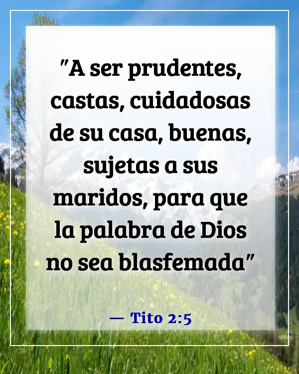 Versículo de la Biblia sobre una mujer que teme al Señor (Tito 2:5)