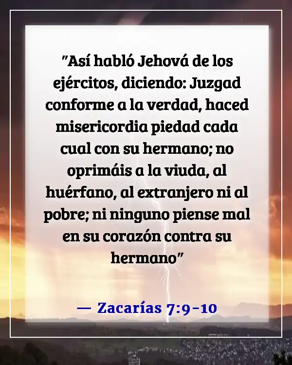 Versículos de la Biblia sobre el respeto por la vida humana (Zacarías 7:9-10)