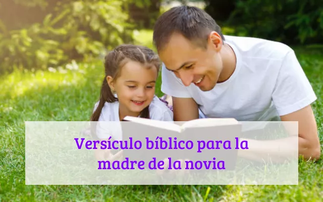 Versículo bíblico para la madre de la novia