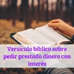 Versículo bíblico sobre pedir prestado dinero con interés