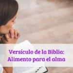 Versículo de la Biblia: Alimento para el alma