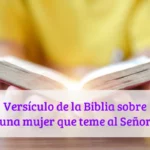 Versículo de la Biblia sobre una mujer que teme al Señor