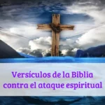 Versículos de la Biblia contra el ataque espiritual